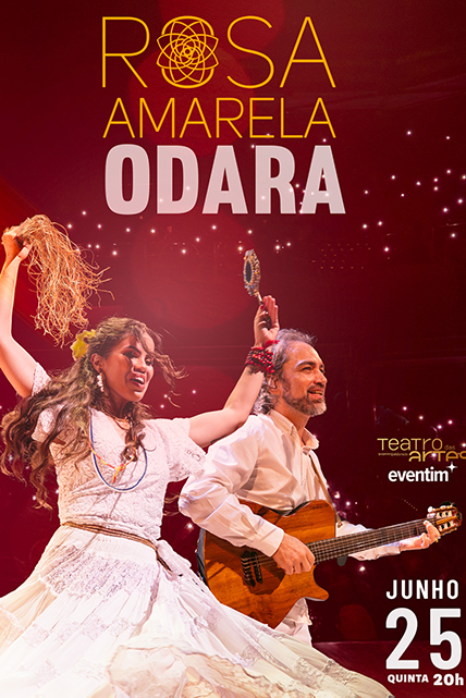 Rosa Amarela - Show Odara